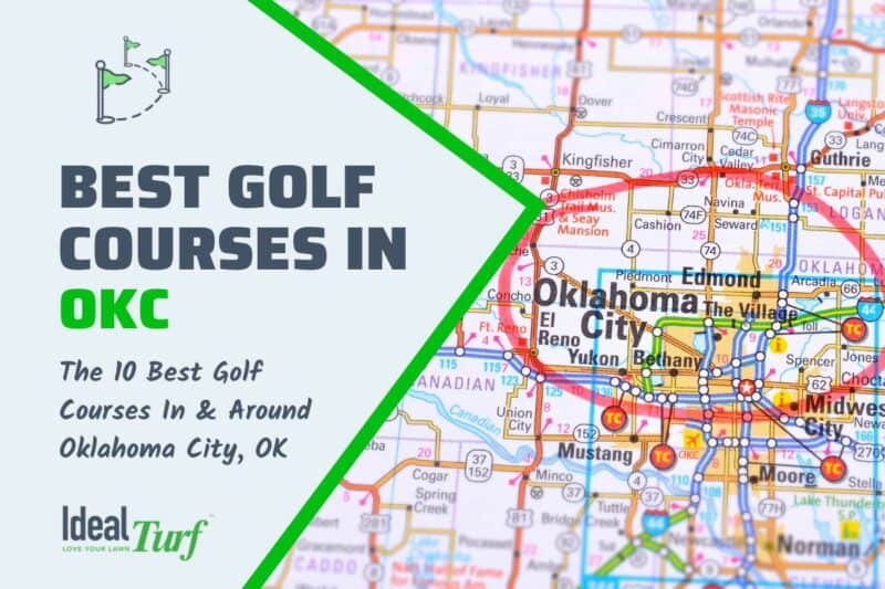 10 Best Golf Courses to Tee Off at in & Around OKC